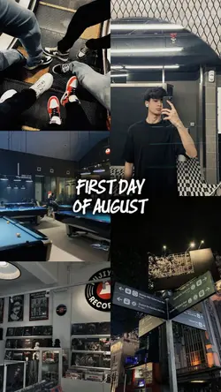 First day of August 