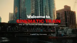 Cinematic Train