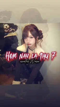 Hôm Nay Là Thứ 7