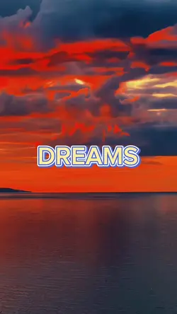 Dreams