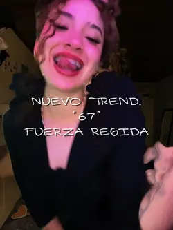 67 Fuerza Regida