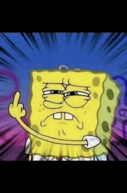 SPONGEBOB 😡