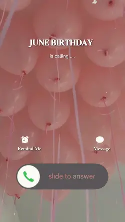 JUNE BIRTHDAY CALL
