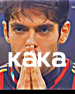 Kaka🥶🥶🥶🥶