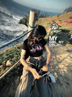 my girl my girl