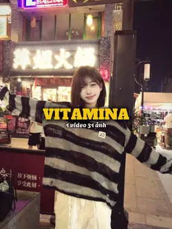 VITAMINA- 1VD 31 ảnh