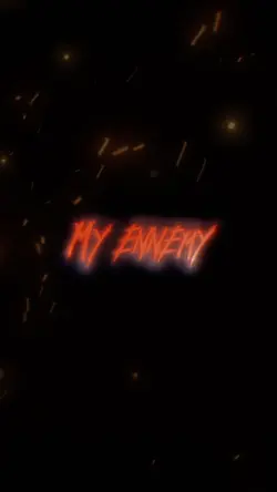My Enemy