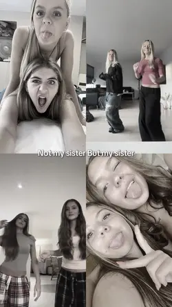 She’s my sister