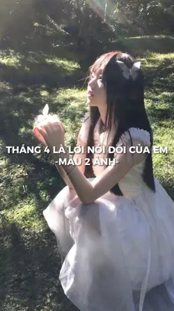 [2]THÁNG 4 LÀ LỜI