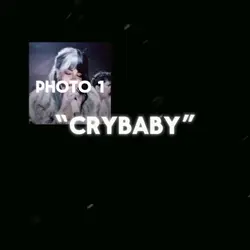 Crybaby edit