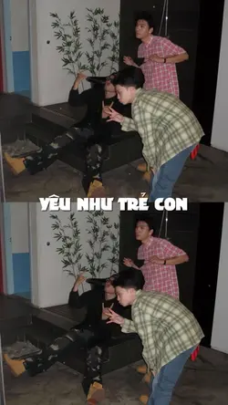 yêu như trẻ con