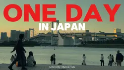 ONE DAY IN JAPAN
