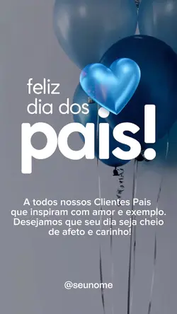 FELIZ DIA DOS PAIS 