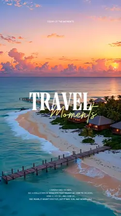 TRAVEL MOMENTS