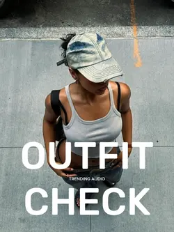 Outfit Check.