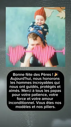 🥹 FÊTE PAPA