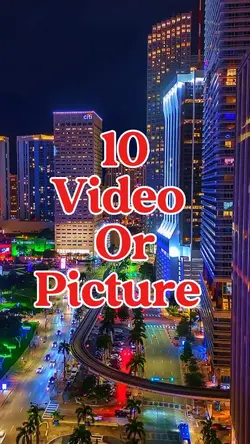 10 video or picture 