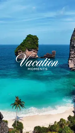 Vacation moments