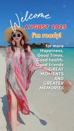 Welcome August