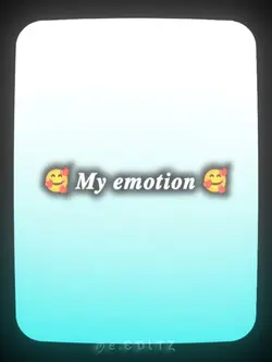 my emotion 