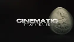 Cinematic Trailer 