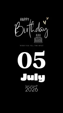 BIRTHDAY 05 JULY