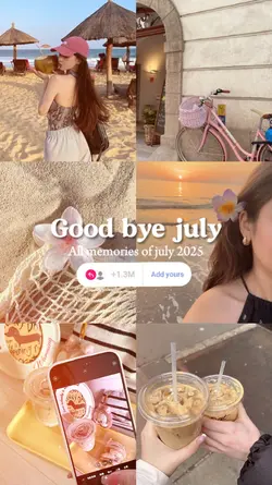 Good bye july 2025