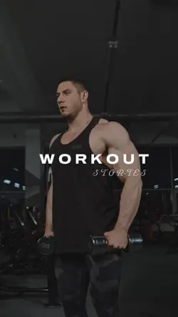 WORKOUT STORIES 
