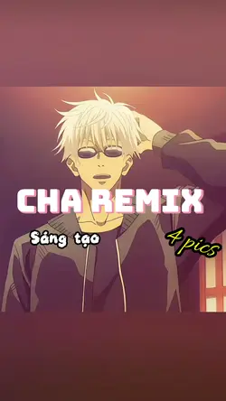 Cha remix