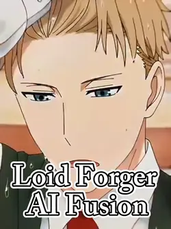 Loid Forger Fusion