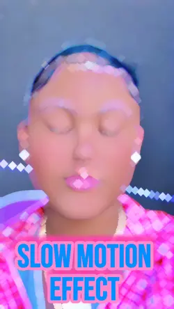 slowmotion effect