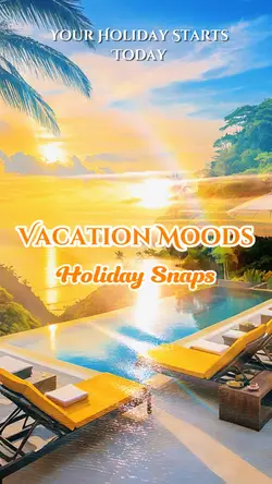 Vacation Moods