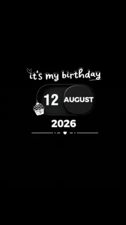 BIRTHDAY 12 AUGUST
