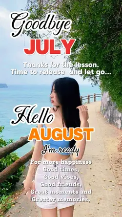 Goodbye July