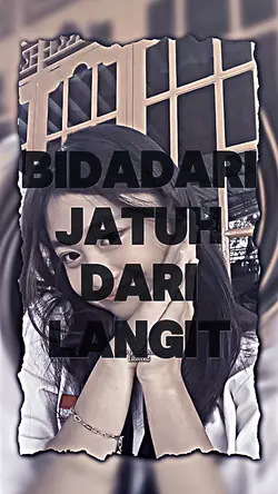 BIDADARI JATUH DARI 