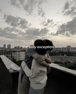 the only exception 