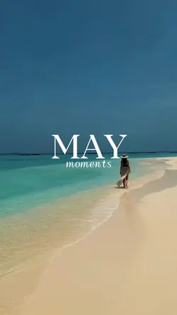 May moments 
