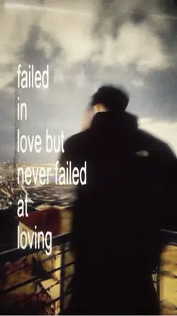 failed in love