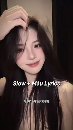 Slow + Màu Lyrics