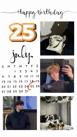 BIRTHDAY 25 JULY