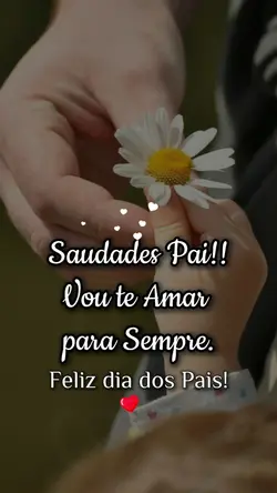 SAUDADES PAI