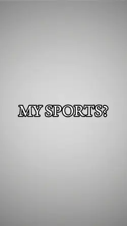 MY SPORTS?