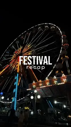 Festival recap