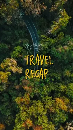 Travel Recap
