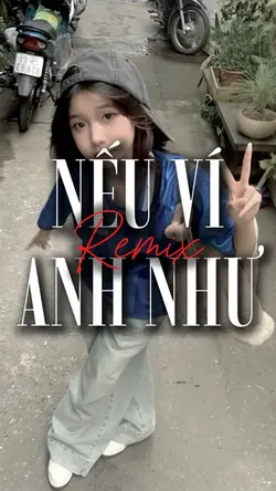 Nếu Ví Anh Như📍