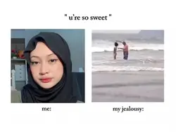 me my jealousy 