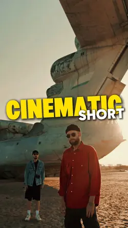 CINEMATIC SHORT
