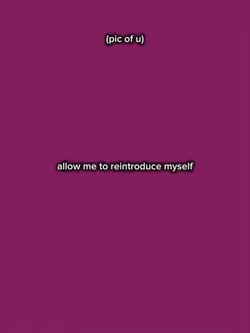 reintroduce myself