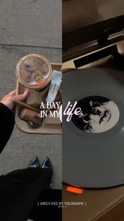 A DAY IN MY LIFE