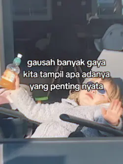 gausah banyak gaya